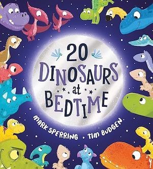 Twenty Dinosaurs at Bedtime cover